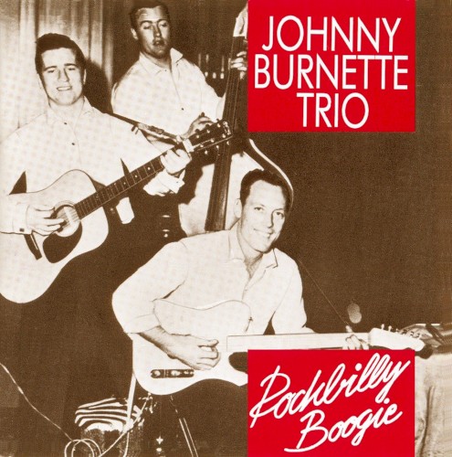 Rockbilly Boogie by The Johnny Burnette Trio