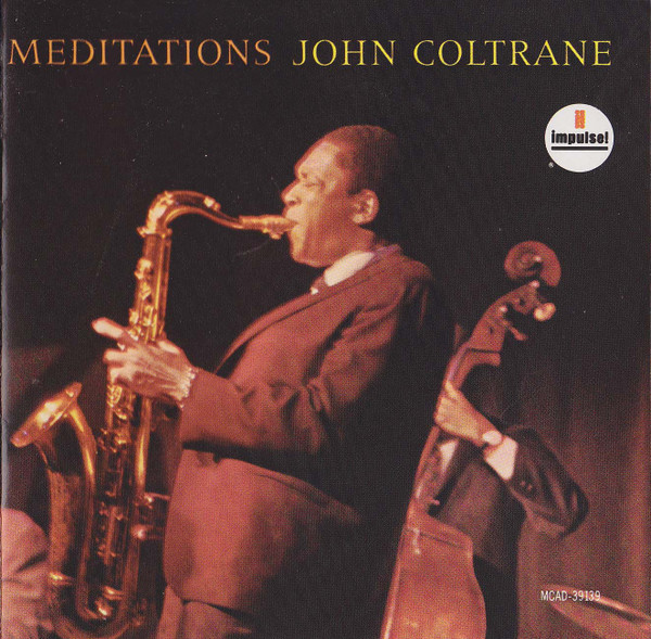 Meditations by John Coltrane