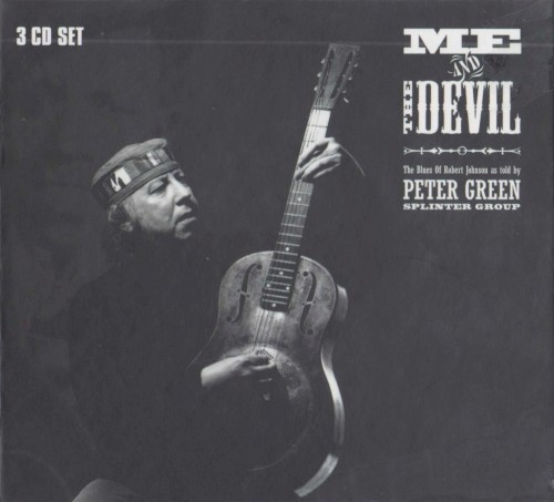 Me And The Devil by Peter Green Splinter Group