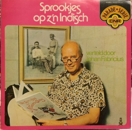 Sprookjes Op Z'n Indisch by Johan Fabricius