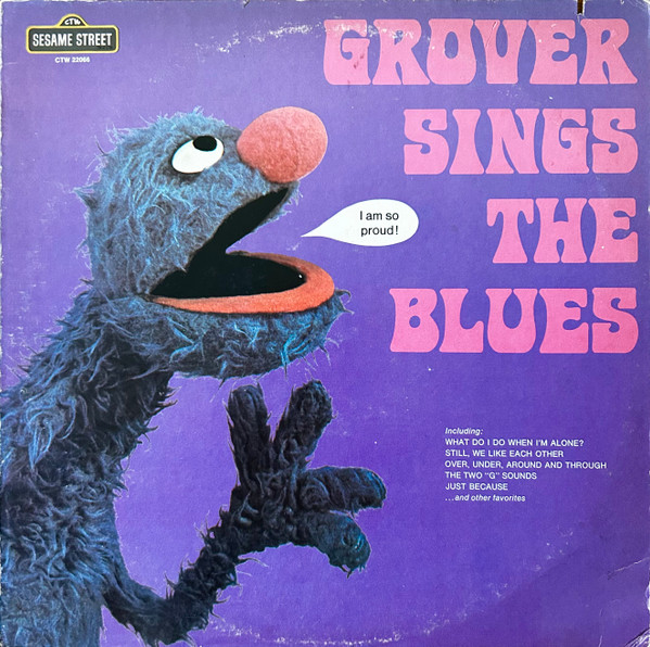 Grover Sings The Blues by Grover