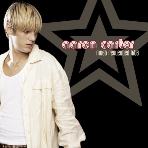 Most Requested Hits by Aaron Carter