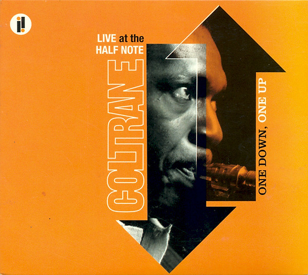 One Down, One Up (Live At The Half Note) by John Coltrane