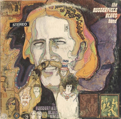 The Resurrection Of Pigboy Crabshaw by The Paul Butterfield Blues Band
