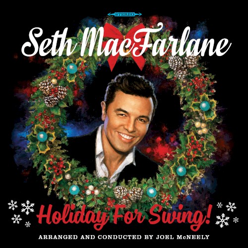 Holiday For Swing! by Seth MacFarlane