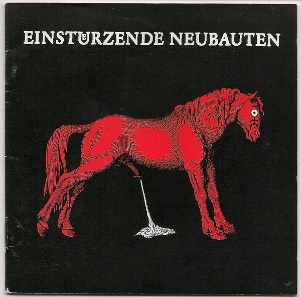 Haus Der Luege by Einstürzende Neubauten