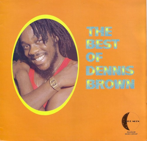 The Best by Dennis Brown