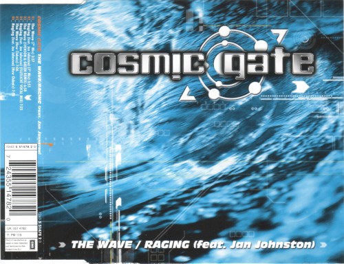The Wave / Raging by Cosmic Gate