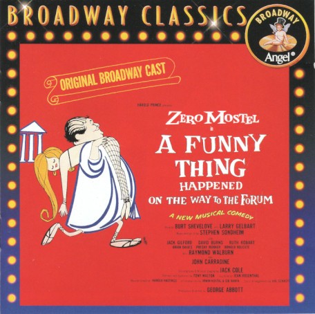 A Funny Thing Happened On The Way To The Forum by "A Funny Thing Happened On The Way To The Forum" Original Broadway Cast