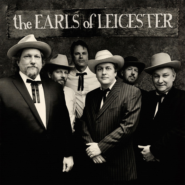 The Earls Of Leicester by The Earls Of Leicester