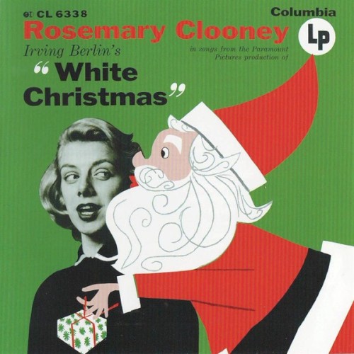 In Songs From The Paramount Pictures Production Of Irving Berlin's White Christmas by Rosemary Clooney