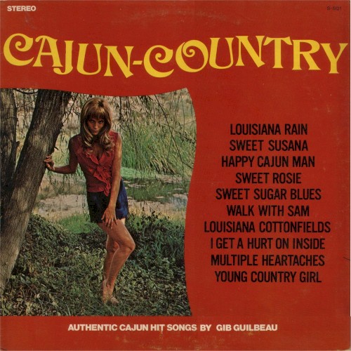Cajun Country by Gib Guilbeau