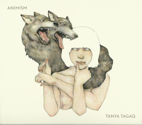 Animism by Tanya Tagaq