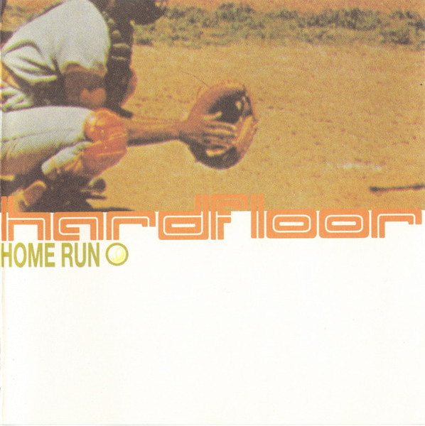 Home Run by Hardfloor