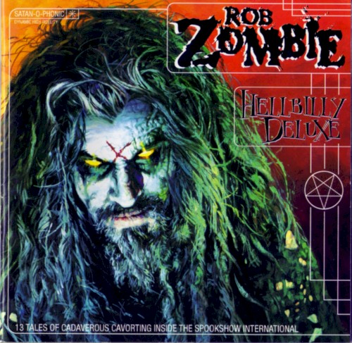 Hellbilly Deluxe by Rob Zombie