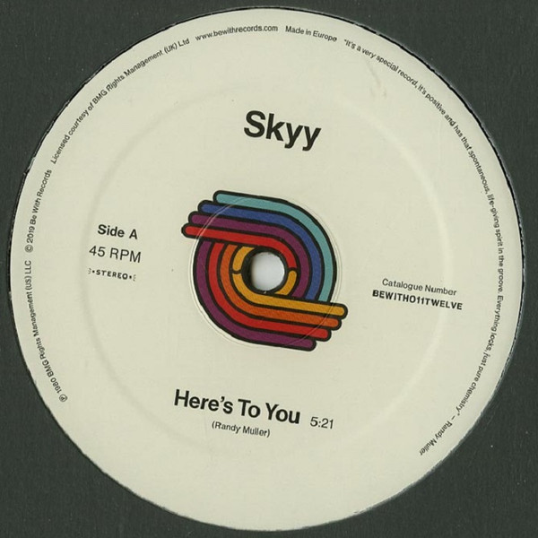 Here's To You by Skyy