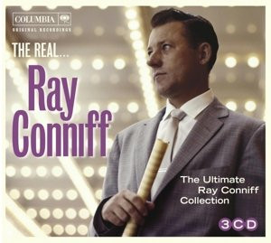The Real... Ray Conniff (The Ultimate Ray Conniff Collection) by Ray Conniff