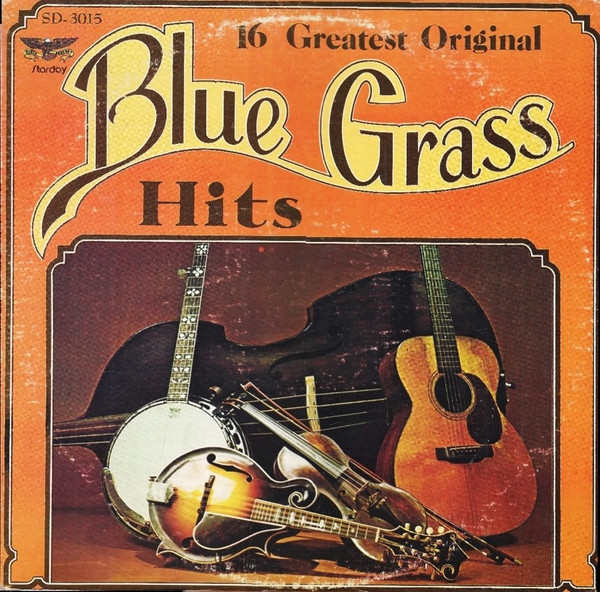 16 Greatest Original Bluegrass Hits by Various