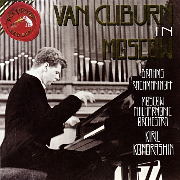 Van Cliburn In Moscow by Van Cliburn