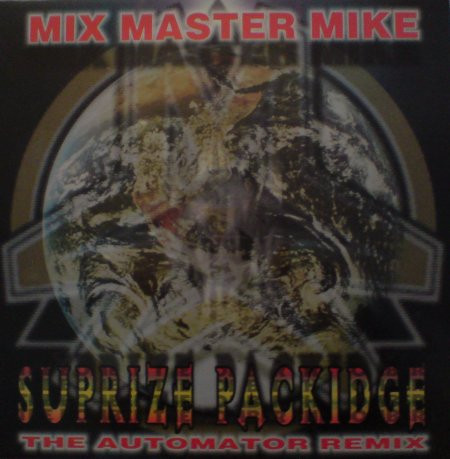 Suprize Packidge (The Automator Remix) by Mix Master Mike