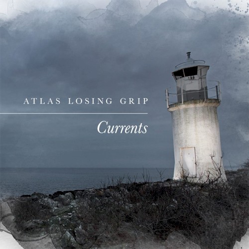 Currents by Atlas Losing Grip