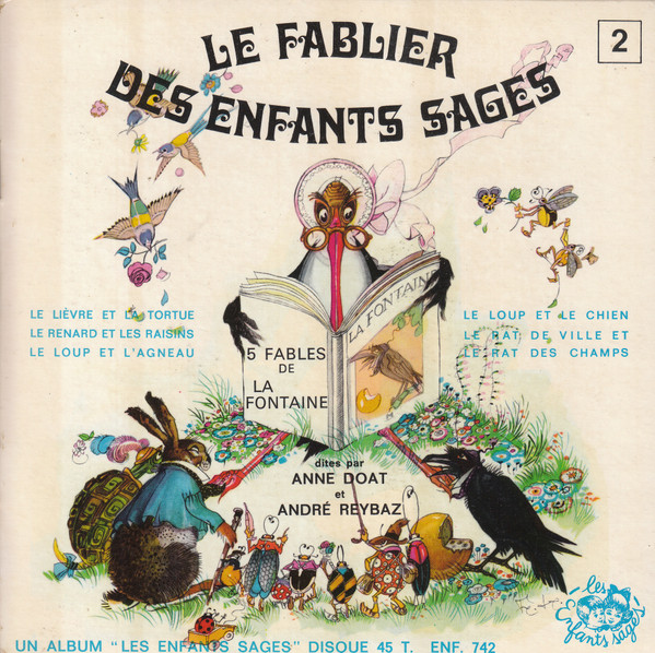 Le Fablier des Enfants Sages 2 by André Reybaz, Anne Doat