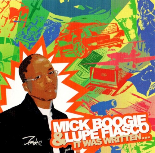 It Was Written by Lupe Fiasco