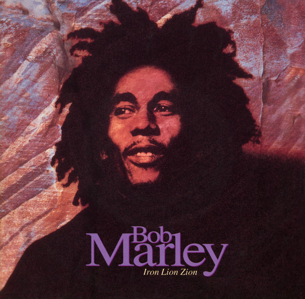Iron Lion Zion by Bob Marley