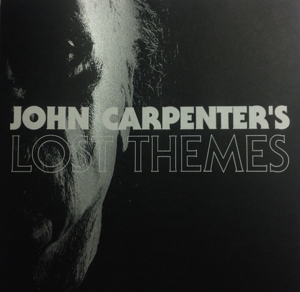 Lost Themes by John Carpenter