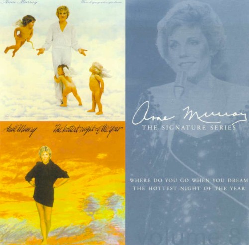 Where Do You Go When You Dream / The Hottest Night Of The Year by Anne Murray