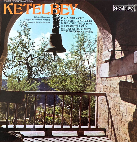 Sur Un Marché Persan - Dans Le Jardin D'Un Monastère by Albert W. Ketelbey