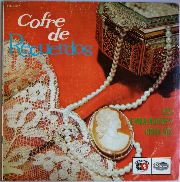 Cofre De Recuerdos by Los Embajadores Criollos