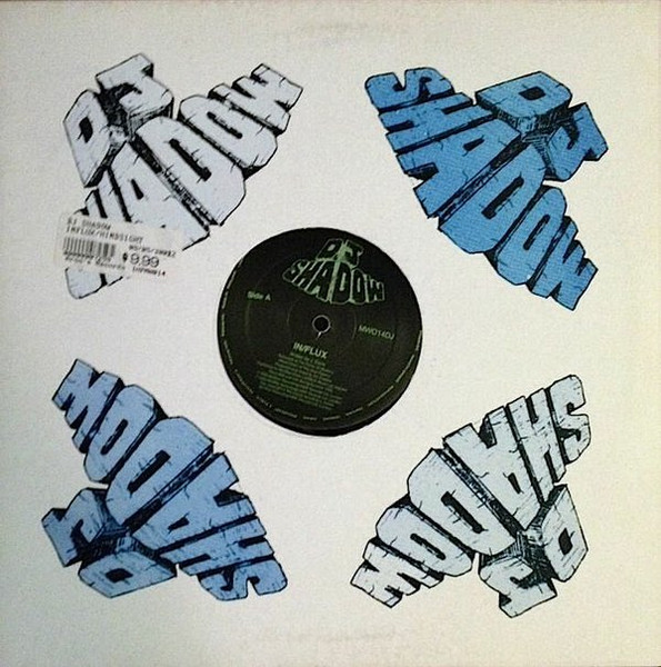 In/Flux / Hindsight by DJ Shadow And The Groove Robbers