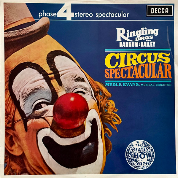 Circus Spectacular by Merle Evans