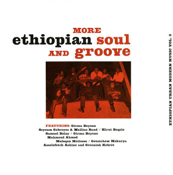 More Ethiopian Soul And Groove - Ethiopian Urban Modern Music Vol. 3 by Various
