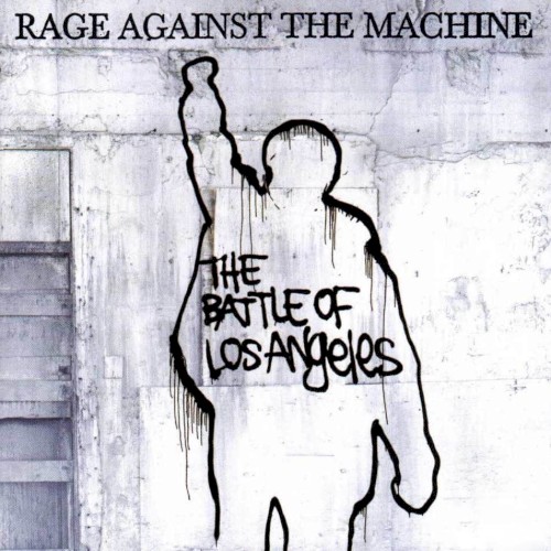 The Battle Of Los Angeles by Rage Against The Machine