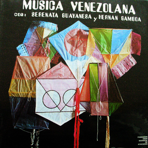 Musica Venezolana by Serenata Guayanesa, Hernán Gamboa