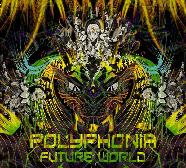 Future World by Polyphonia