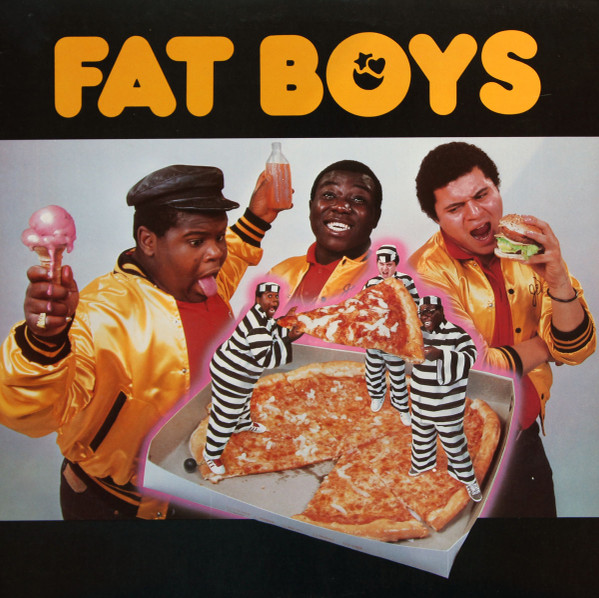 Fat Boys by Fat Boys