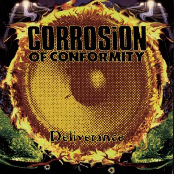 Deliverance by Corrosion Of Conformity