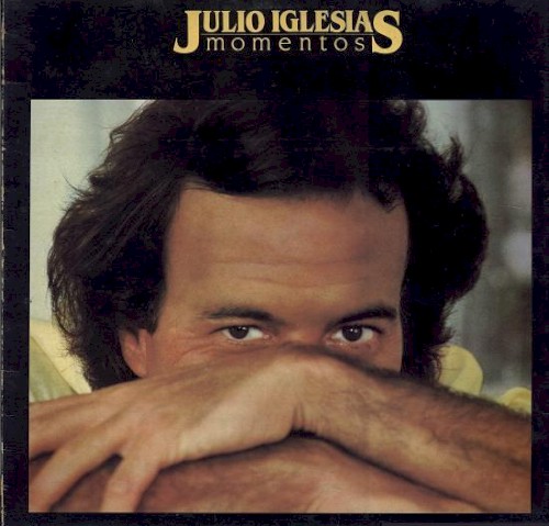 Momentos by Julio Iglesias