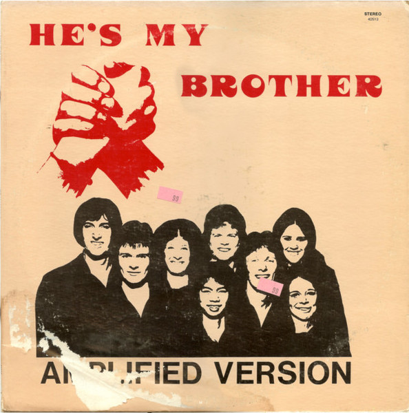 He's My Brother by The Amplified Version