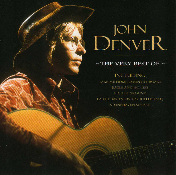 The Very Best Of John Denver by John Denver