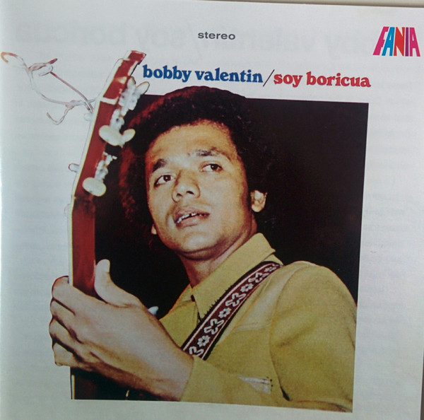 Soy Boricua by Bobby Valentin