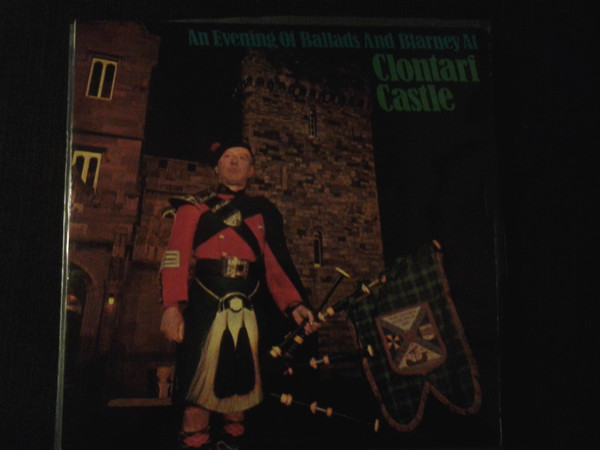 An Evening Of Ballads And Blarney At Clontarf Castle  by Various