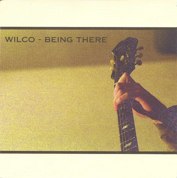 Being There by Wilco