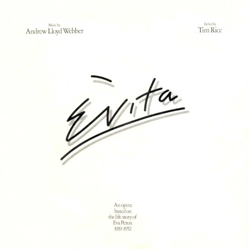 Evita by Andrew Lloyd Webber And Tim Rice