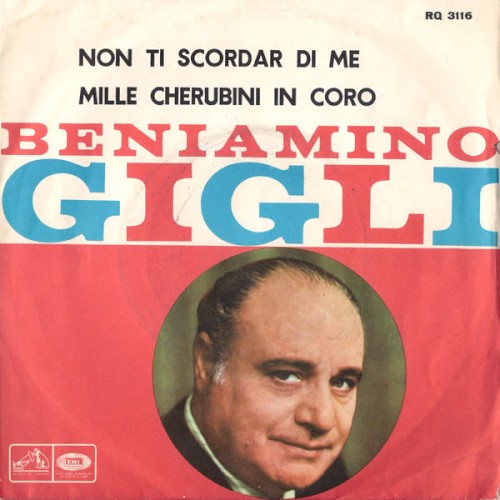 Non Ti Scordar Di Me by Beniamino Gigli