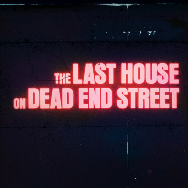 Last House On Dead End Street by Various