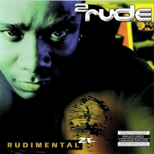 Rudimental 2K by 2 Rude